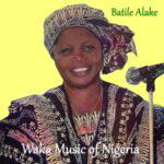 Batile Alake - Oju Mo Ti Mo – Batile Alake Oju Mo Ti Mo