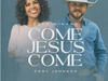 Cece Winans – Come Jesus Come Ft. Cody Johnson – CeCe Winans Come Jesus Come Ft. Cody Johnson Soundwela
