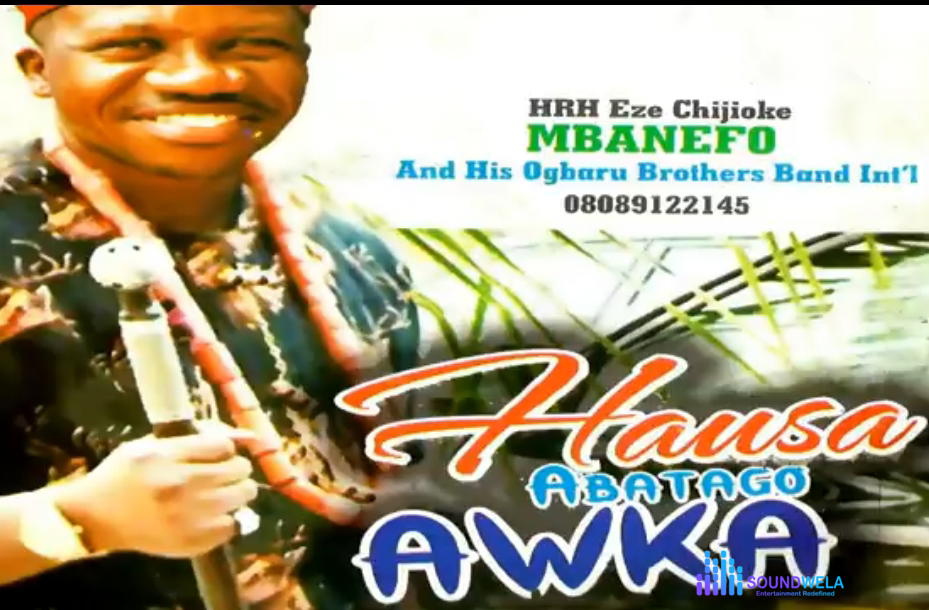 Chijioke Mbanefo - Hausa Abatago Awka – Chijioke Mbanefo Hausa abatago Awka