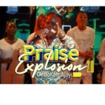 Deborah Ajayi – Praise Explosion 2.0 – Deborah Ajayi–Praise Explosion 2.0 Soundwela