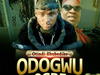 Ebubedike Anam - Odogwu Ogbe – Ebubedike Anam Odogwu Ogbe