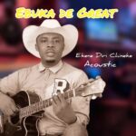 Ebuka De Great – Ekene Diri Chineke (Acoustic) – Ebuka De Great–Ekene Diri Chineke Acoustic Soundwela