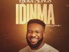 Ebuka Songs – Idinma (Mercy Prevails) (Live) – Ebuka Songs–Idinma Mercy Prevails Live Soundwela
