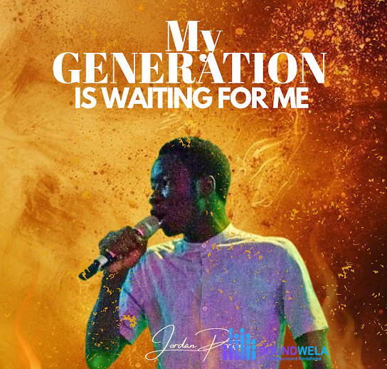 Jordan Praise – My Generation Is Waiting For Me – Jordan Praise–My Generation Is Waiting For Me Soundwela