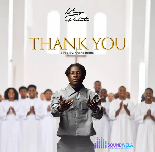 King Paluta – Thank You – King Paluta–Thank You Soundwela
