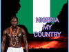 Magix – Nigeria My Country – Magix–Nigeria My Country Soundwela
