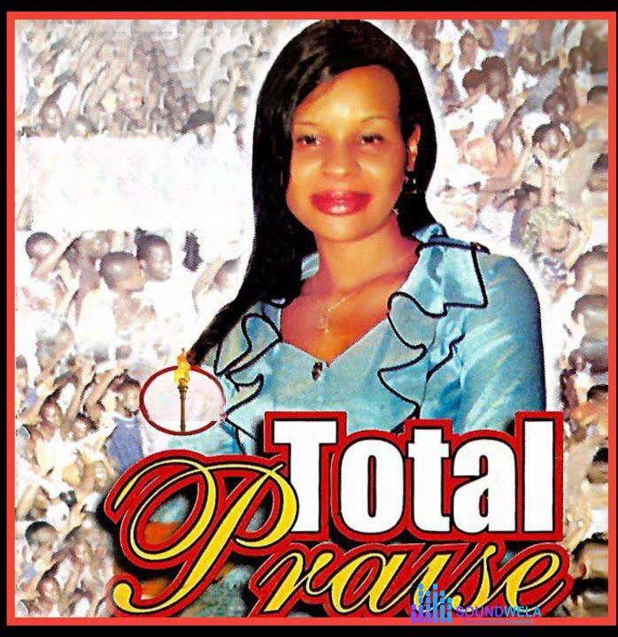 Magix – Total Praise Ft. Chiwenwa Ejiofor – Magix–Total Praise Ft. Chiwenwa Ejiofor Soundwela