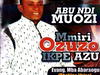 Evang Mba Abaraogu - Teta Nura Medley – Mba Abaraogu Tela Nura Medley Abu Ndi Muozi
