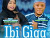 Ahmod Odere Elerenla – Ibi Giga Ft. Hajia Rukoyat Ashabi Olaide Onimole – Ahmod Odere Elerenla–Ibi Giga Ft. Hajia Rukoyat Ashabi Olaide Onimole Soundwela