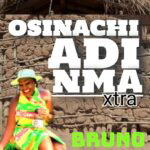 Bruno – Yawu Obi Utom – Bruno–Yawu Obi Osinachi Adi Nma Xtra Album Soundwela