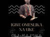Chief Michael Udegbi – Igwe Omeslika Na Uke – Chief Michael Udegbi–Igwe Omeslika Na Uke Soundwela