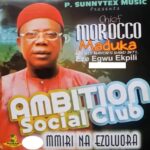 Emeka Morocco Maduka – Mmiri Na Ezoluora – Emeka Morocco Maduka–Mmiri Na Ezoluora Soundwela