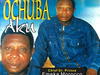 Emeka Morocco Maduka – Ochuba Aku – Emeka Morocco Maduka–Ochuba Aku Soundwela