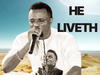 Kanayo Kelvin – He Liveth – Kanayo Kelvin–He Liveth Soundwela