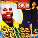 Lawrence Obusi – Ife Ima Na Eme Gi – Lawrence Obusi–Sewaa Sewaa Album Soundwela