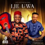 Nwa Aba – Ije Uwa Ft. Prof. Chikobi – Nwa Aba–Ije Uwa Ft. Prof. Chikobi Soundwela