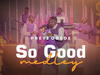 Preye Odede – So Good Medley – Preye Odede–So Good Medley Soundwela