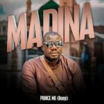 Prince Mk Baagi – Madina – Prince Mk Baagi–Madina Soundwela