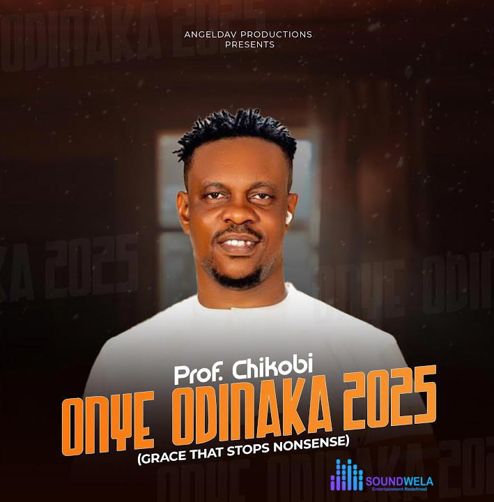 Prof. Chikobi – Onye Odinaka – Prof. Chikobi–Onye Odinaka Soundwela
