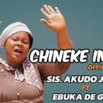 Sis. Akudo Jesus – Chineke Imela Ft. Ebuka De Great – Sis. Akudo Jesus–Chineke Imela Ft. Ebuka De Great Soundwela