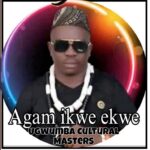 Ugwumba Cultural Masters – Agam Ikwe Ekwe – Ugwumba Cultural Masters–Agam Ikwe Ekwe Soundwela